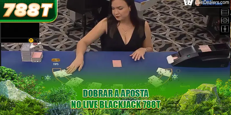 Dobrar a aposta no Live Blackjack 788T