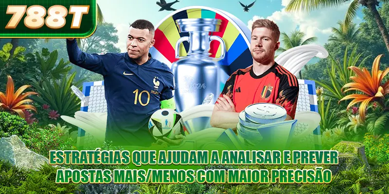 Estratégias que ajudam a analisar e prever apostas mais/menos com maior precisão