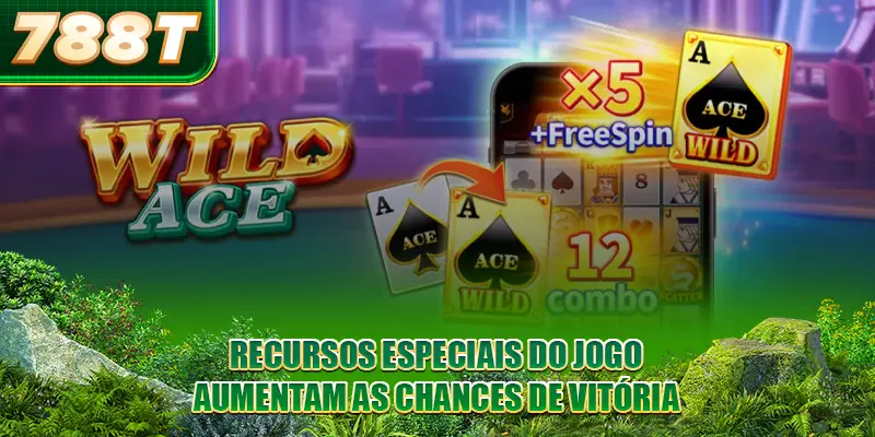 Recursos especiais do jogo aumentam as chances de vitória