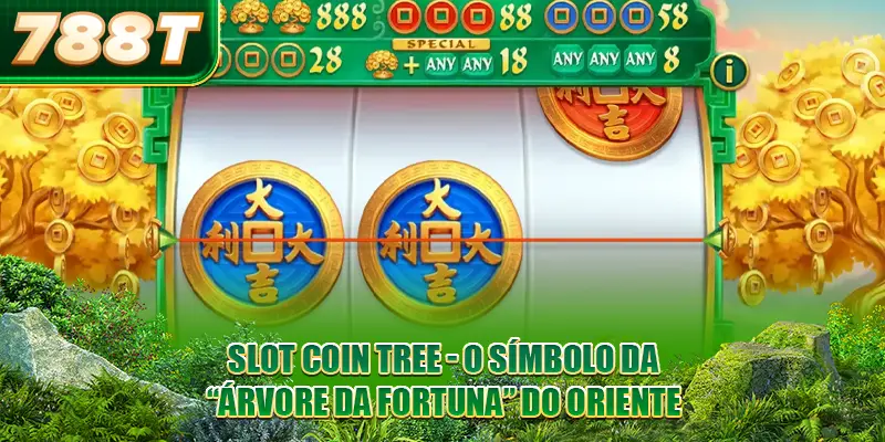 Slot Coin Tree - 788T